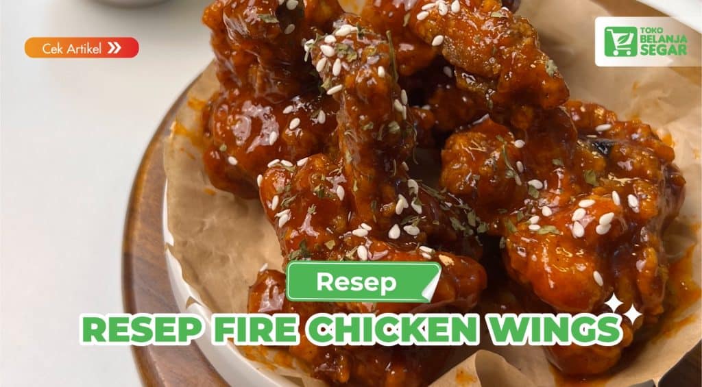RESEP FIRE CHICKEN WINGS